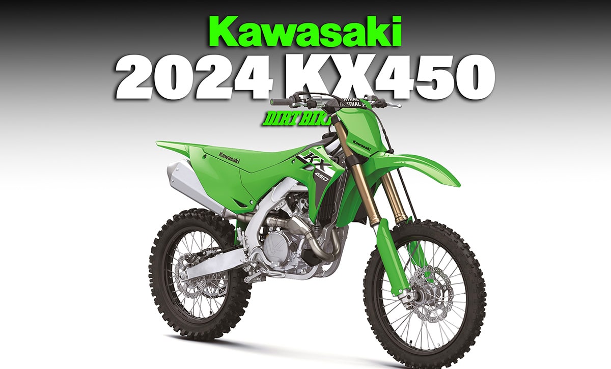 まったく新しい2024 KAWASAKI KX450 & KX450X - ダートバイクマガジン