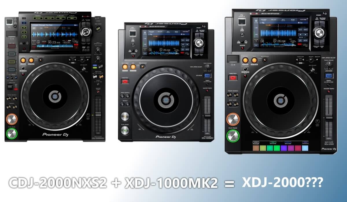 Pioneer DJ, Give Us The XDJ-2000, Now! | DjTechZone Is Your Daily