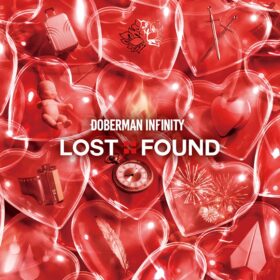 4th ALBUM「LOST+FOUND」 | DOBERMAN INFINITY（ドーベルマン