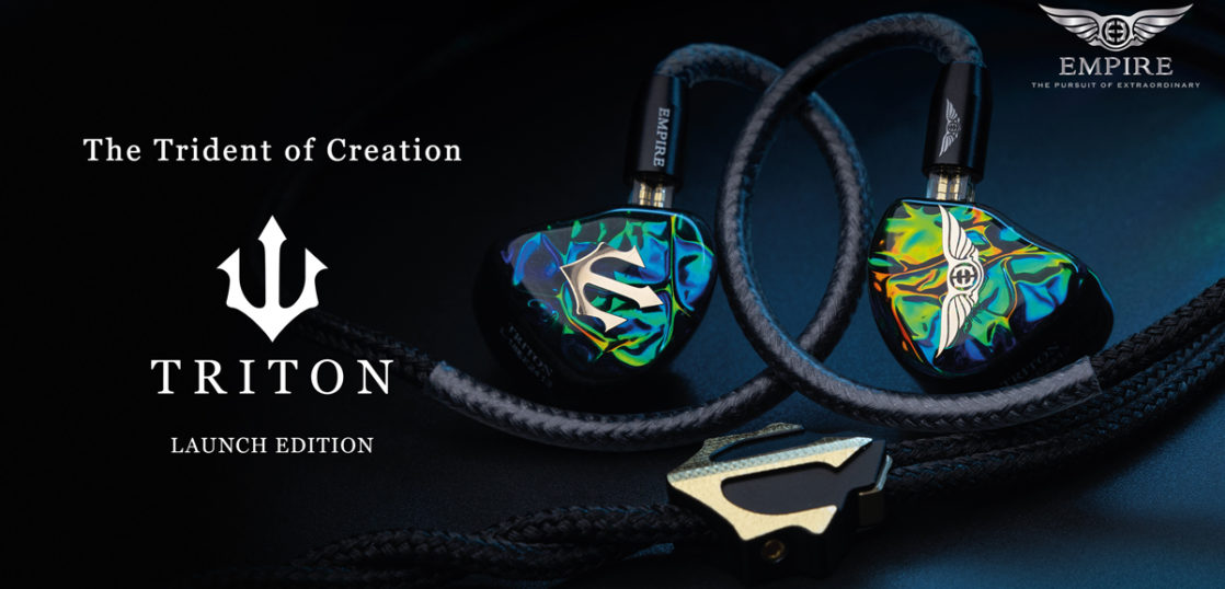 EMPIRE EARSから「TRITON Launch Edition」が11/1発売！ - イヤホン