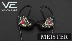 VISION EARS】第2回 カスタムIEM(イヤモニ) メーカー紹介!!【#カスタム