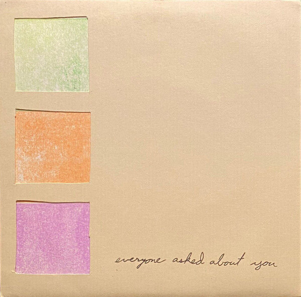 Everyone Asked About You by Everyone Asked About You (EP, Midwest