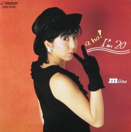 a ha! I'm 20 by 冨永みーな [Miina Tominaga] (Album, Synthpop