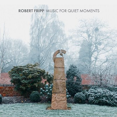 Fripp-Music-for-Quiet-Moments-