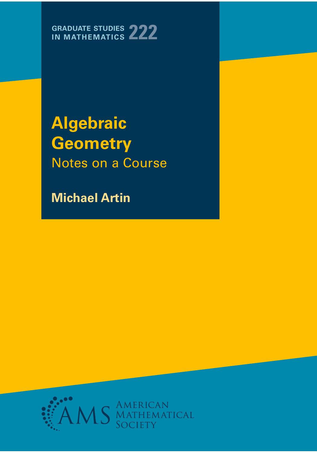 Algebraic Geometry: Notes on a Course