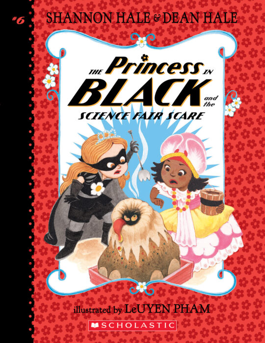 The Princess In Black: The Princess in Black and the Science Fair