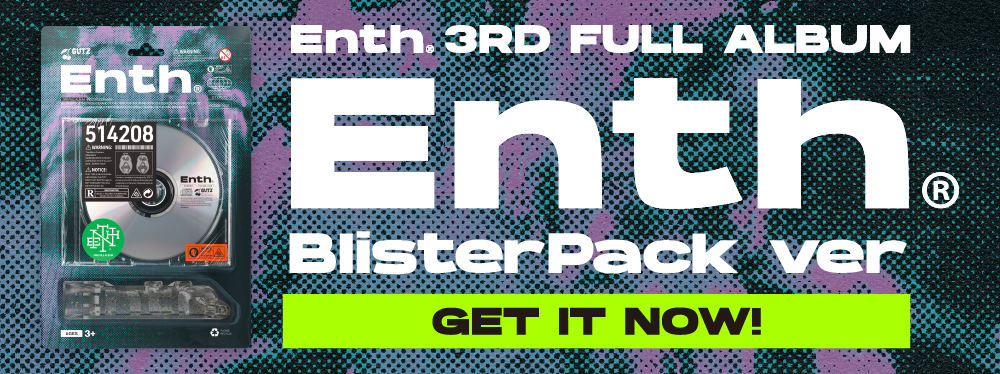 3rd Full Album “ENTH”Release決定 | ENTH Official Website