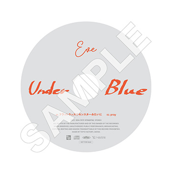 Under Blue｜DISCOGRAPHY｜Eve - OFFICIAL SITE