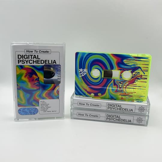 How To Create: Digital Psychedelia | Various Artists | Whitespace