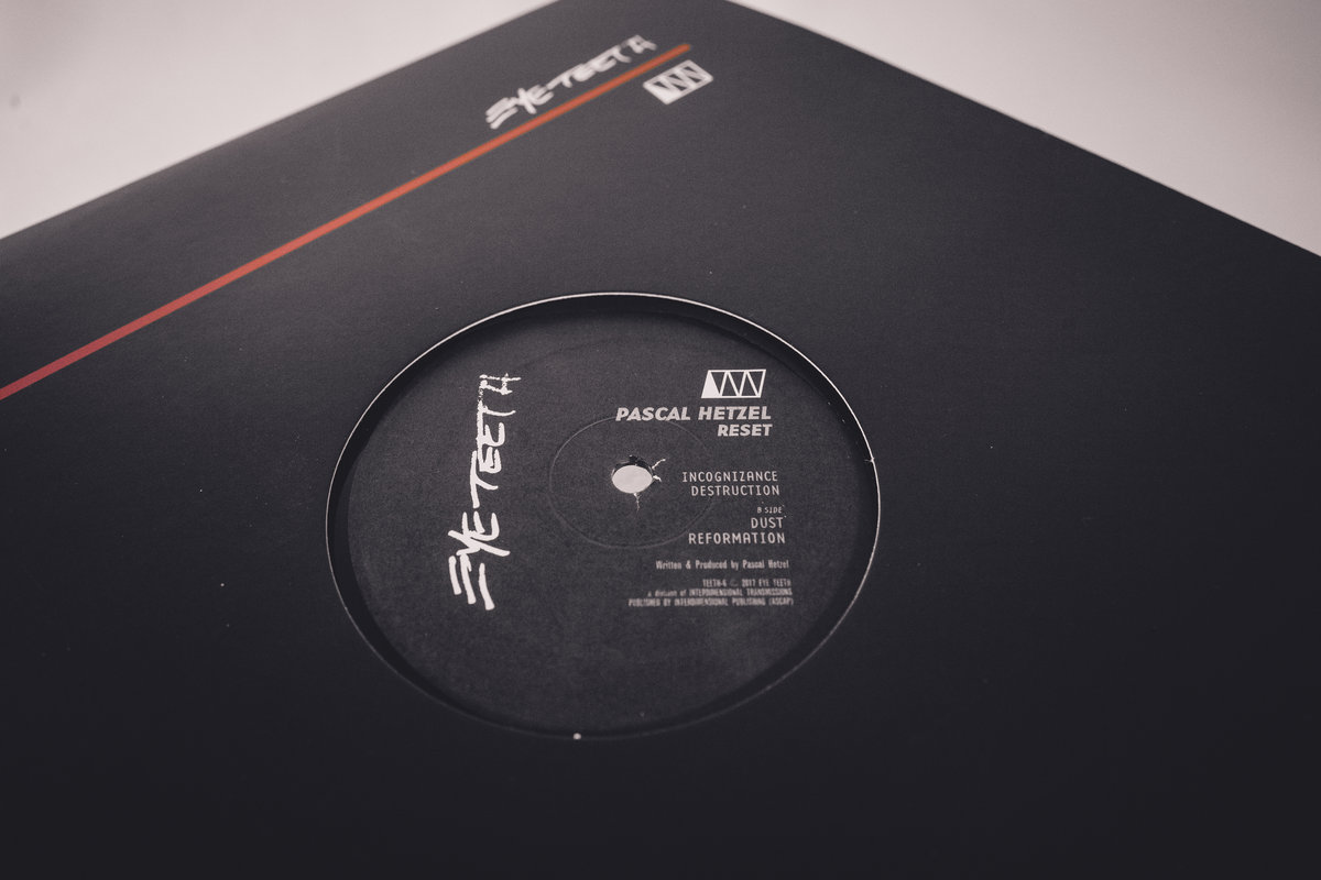 Reset [TEETH-6] | Pascal Hetzel | Interdimensional Transmissions