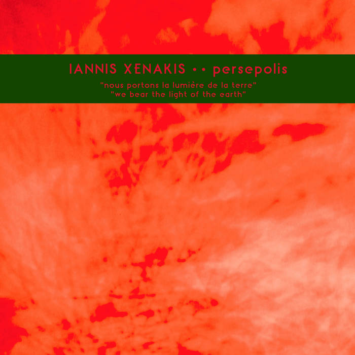 Persepolis | IANNIS XENAKIS | Karlrecords
