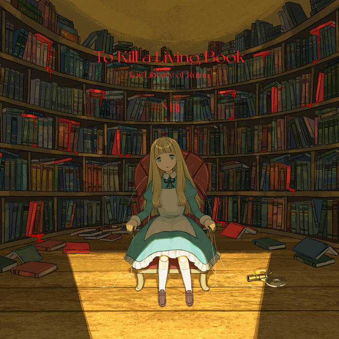 To Kill a Living Book -for Library Of Ruina- | Mili