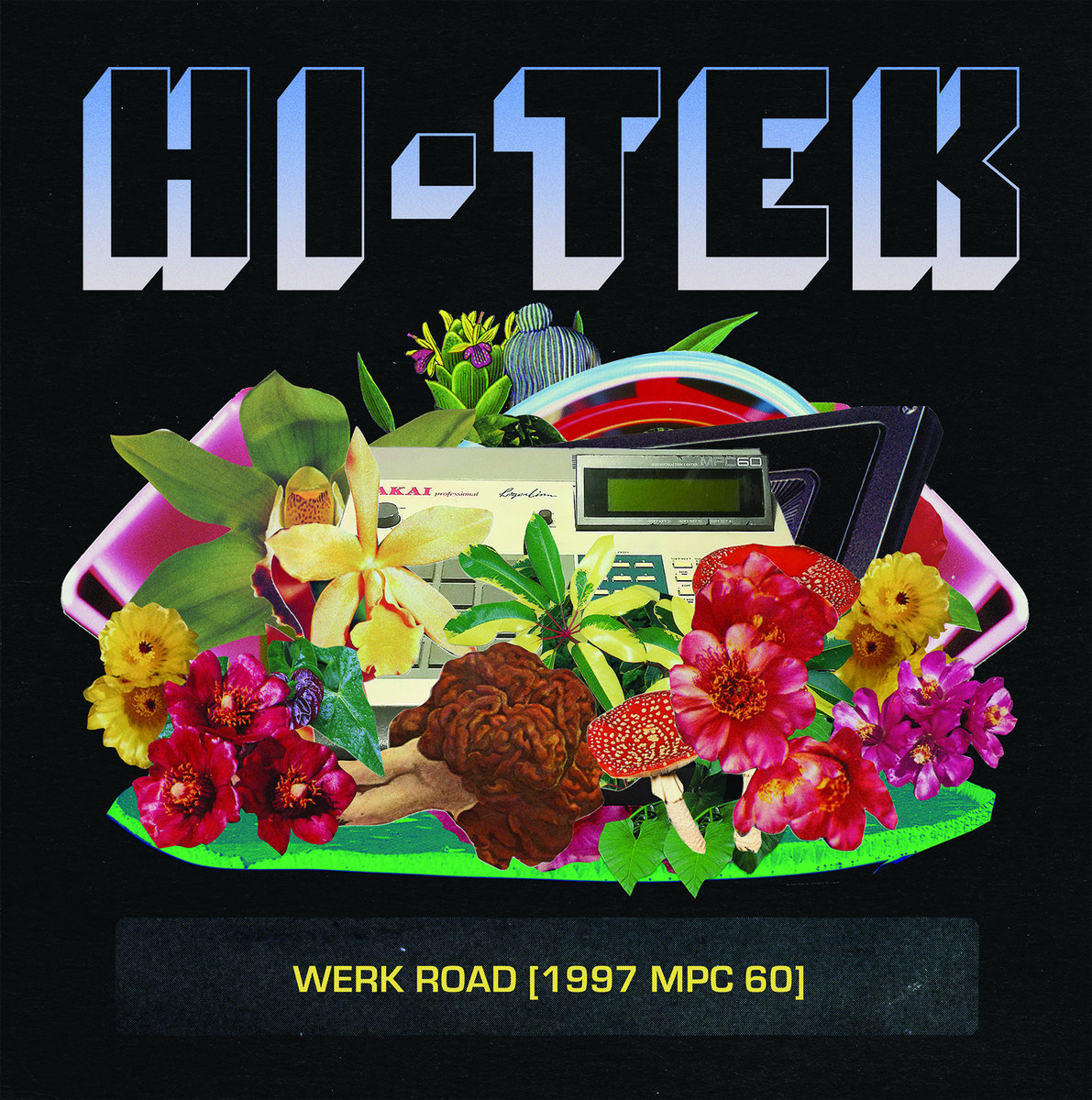 Werk Road (1997 MPC 60) | Hi-Tek | Hi-Tek Music, Inc