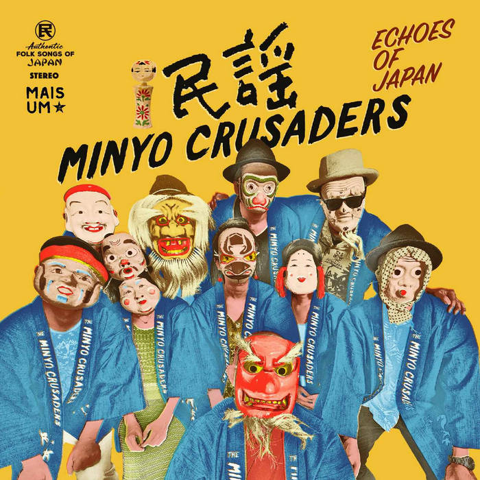 Echoes Of Japan | minyo crusaders