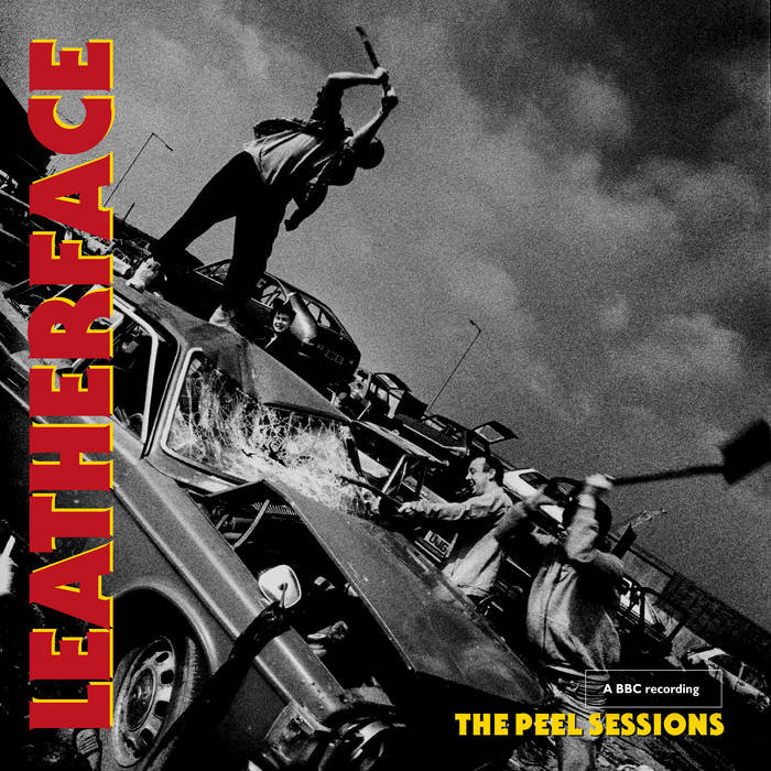 The Peel Sessions | Leatherface
