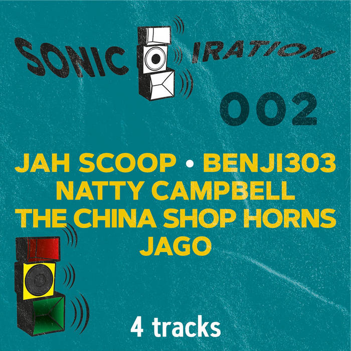 Sonic Iration 002 (Dub Acid Techno) | Jah Scoop / Natty Campbell
