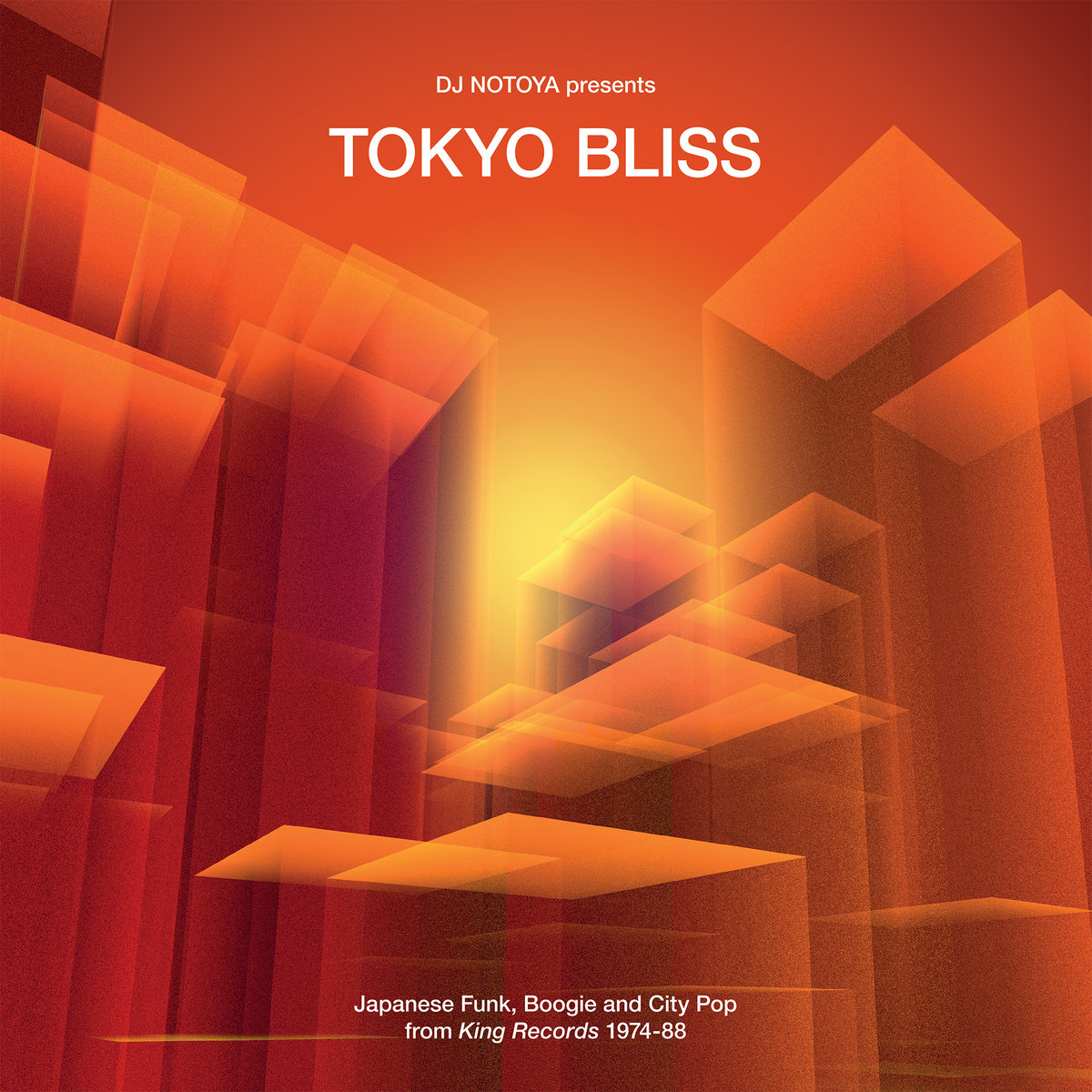 Tokyo Bliss - Japanese Funk, Boogie & City Pop from King Records
