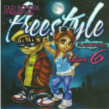 DJ DESTINY - OLD SCHOOL FREESTYLE FLASHBACKS VOL. 6 | sounds 2