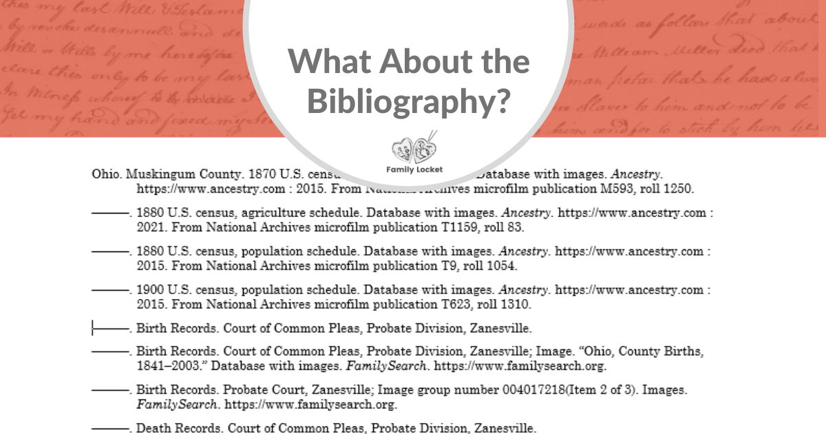 What about the bibliography? – Family Locket