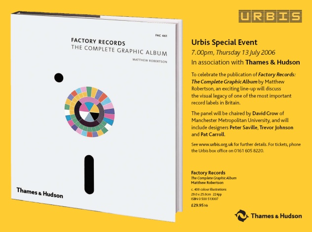 Factory Records The Complete Graphic Album FAC 461 Factory book