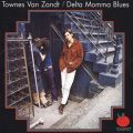Delta Momma Blues - Townes Van Zandt | Album | AllMusic