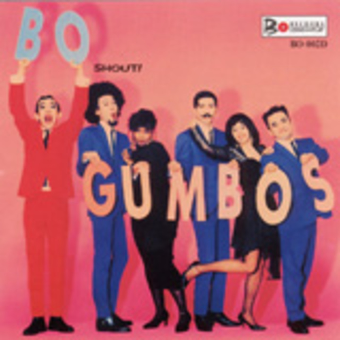 BO GUMBOS / SHOUT! | FILE RECORDS INC.