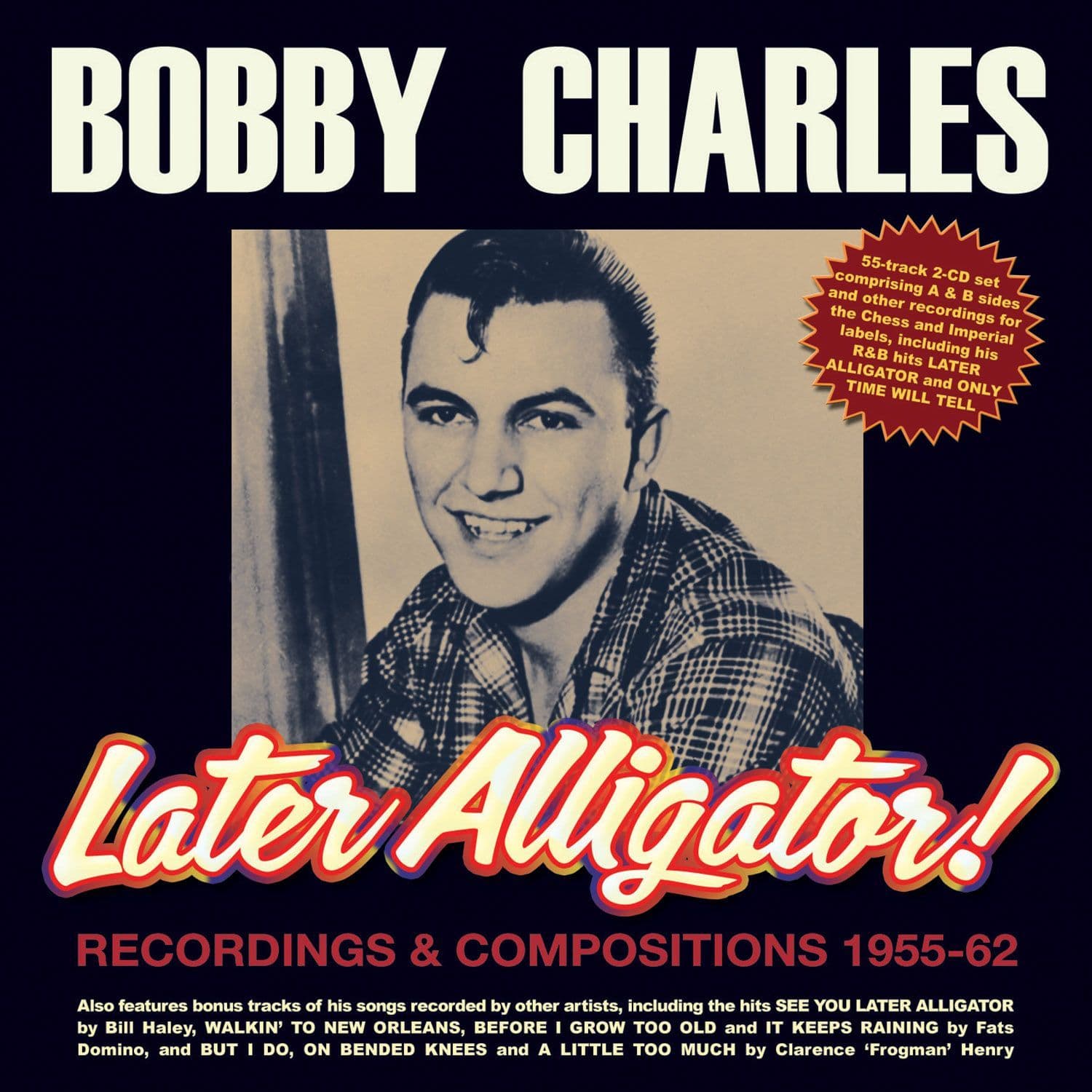 Bobby Charles - Later Alligator