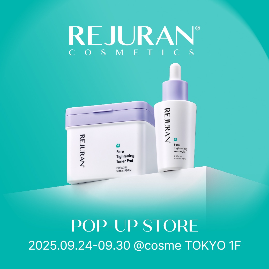 日本初開催】「REJURAN COSMETICS」POPUP毛穴ケア新シリーズを試せる