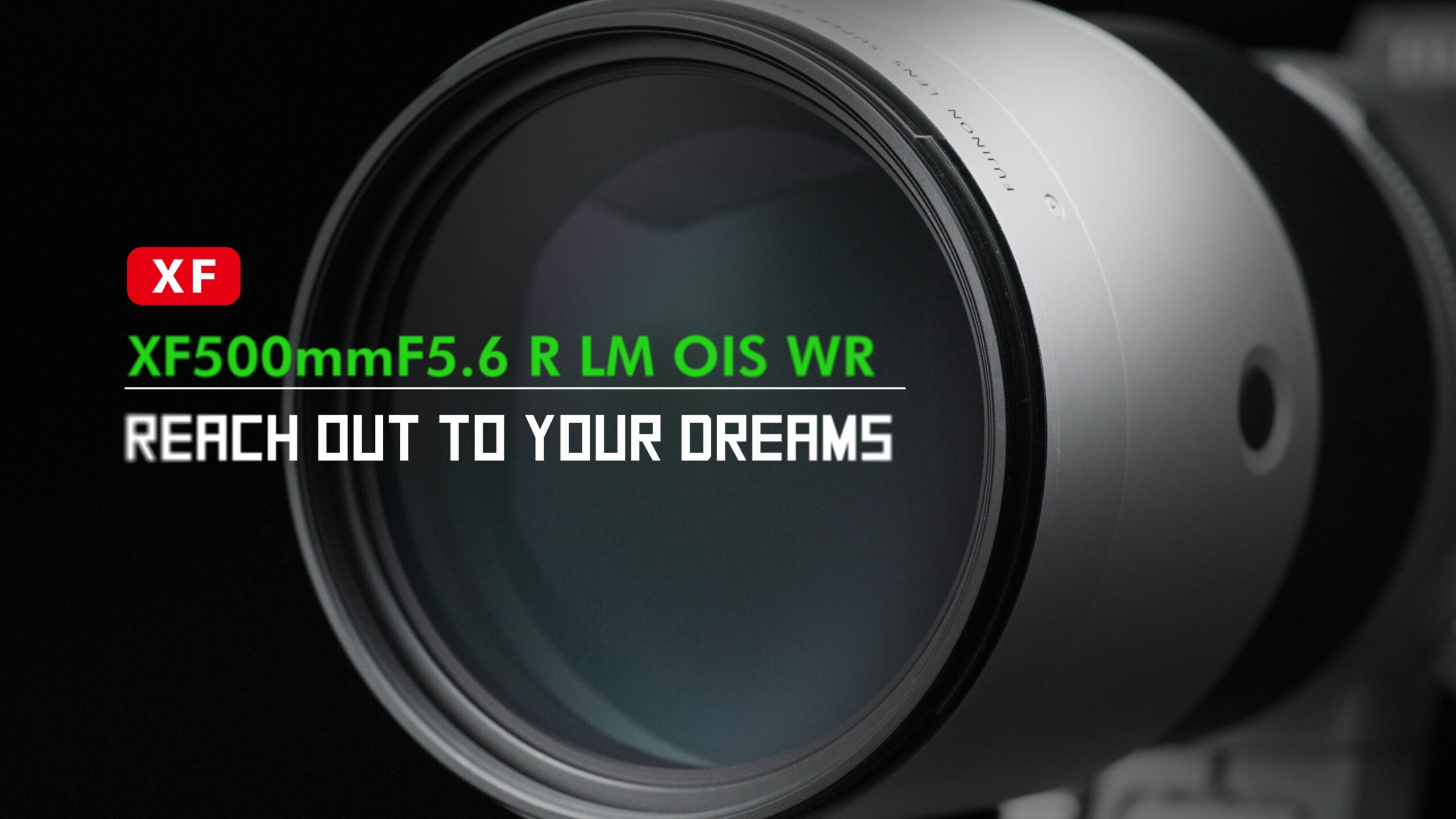 XF500mmF5.6 R LM OIS WR | Lenses | FUJIFILM X Series & GFX - USA