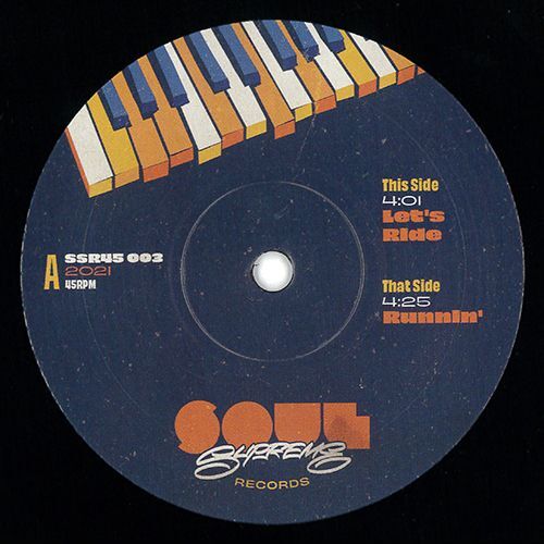 SOUL SUPREME - LET'S RIDE / RUNNIN'【7