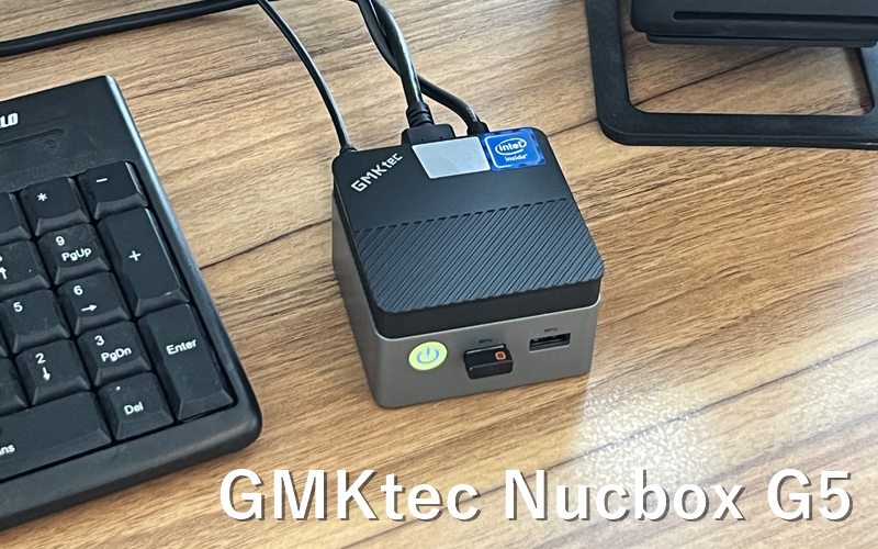 GMKtec Nucbox G5』レビュー！手のひらに収まるサイズで実用的な性能を