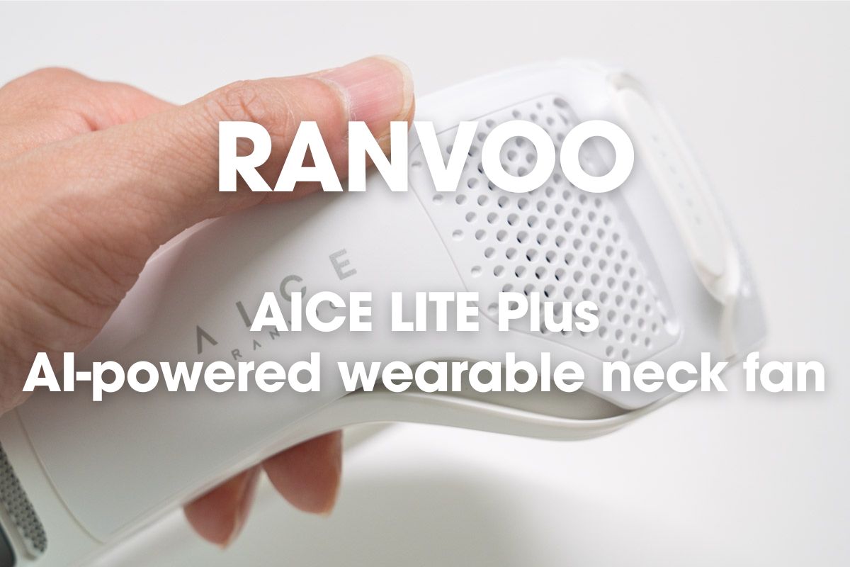 RANVOO AICE LITE プラスをレビュー｜ネッククーラーでほんとに涼しく