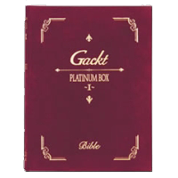 PLATINUM BOX I | GACKT OFFICIAL WEBSITE