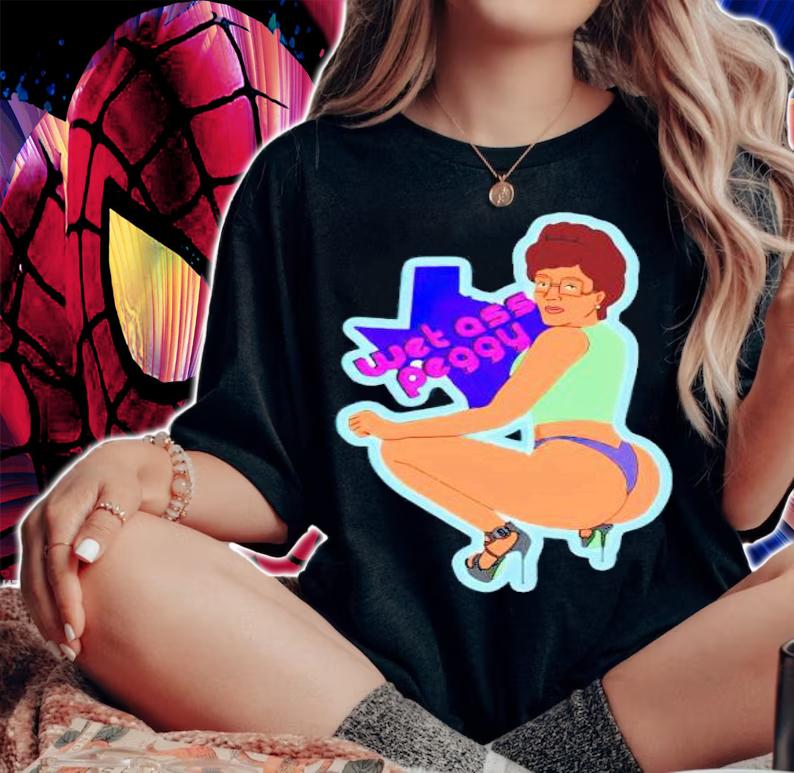 Peggy Goods UK 限定 My Dj Moves Asses Tシャツ PEGGY HILL KING WET