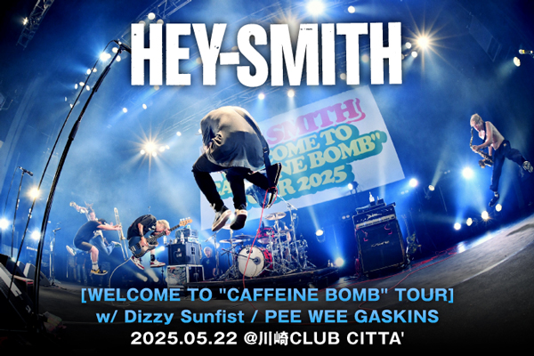 HEY-SMITH、全国ツアー対バンにKILL LINCOLN、THE CHERRY COKE$、OwL