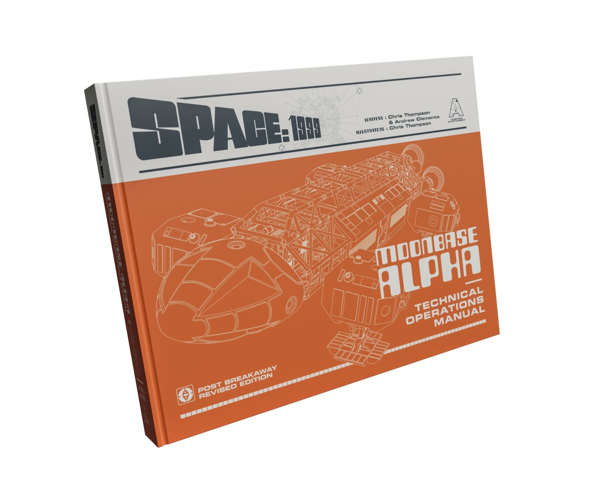 Space: 1999 Moonbase Alpha Technical Operations Manual [HARDCOVER]