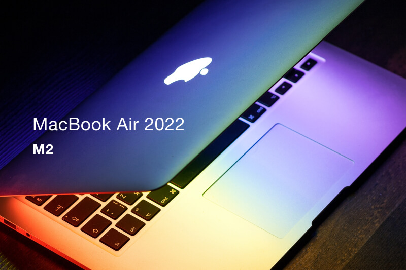 MacBook Air（M2 チップ）13インチの紹介！スペックも解説 | カメラ