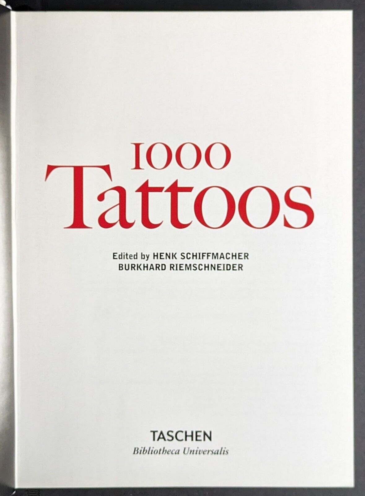 Taschen's 1000 Tattoos Hardcover Book Henk Schiffmacher Burkhard
