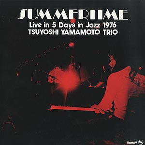 山本剛トリオ Tsuyoshi Yamamoto Trio / Summertime (LP) / Three