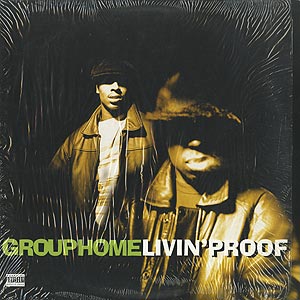 Group Home / Livin' Proof/Supa Dupa Star(12inch) / Payday 1995 US