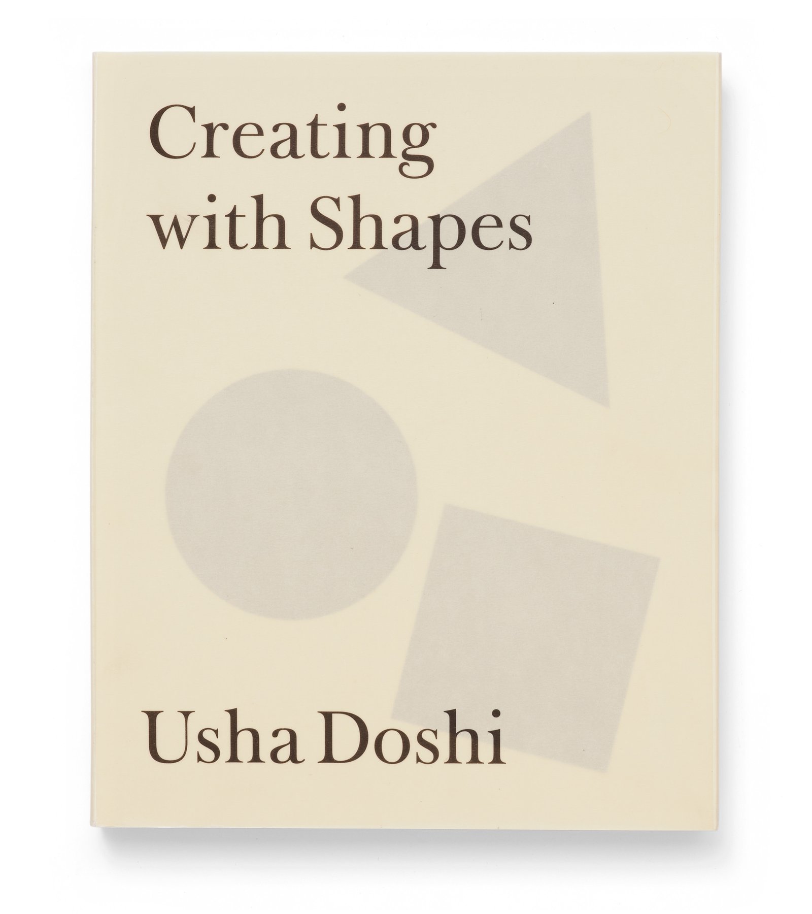 COS – Creating with Shapes, 2017 (Publication) | Graphic Thought