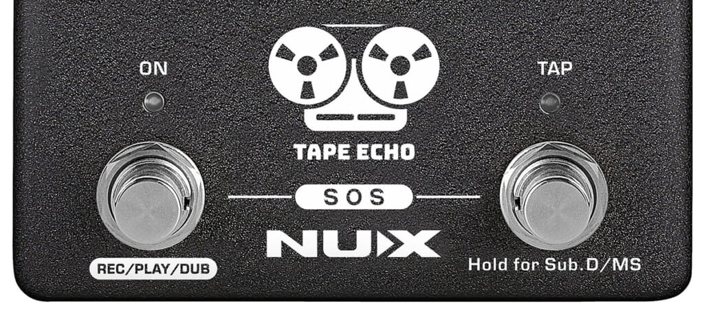 NUX TAPE ECHO〜伝説のテープ・エコー・サウンドを独自の技術で再現