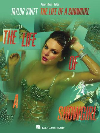 Taylor Swift – The Life of a Showgirl (Sheet Music) Piano/Vocal