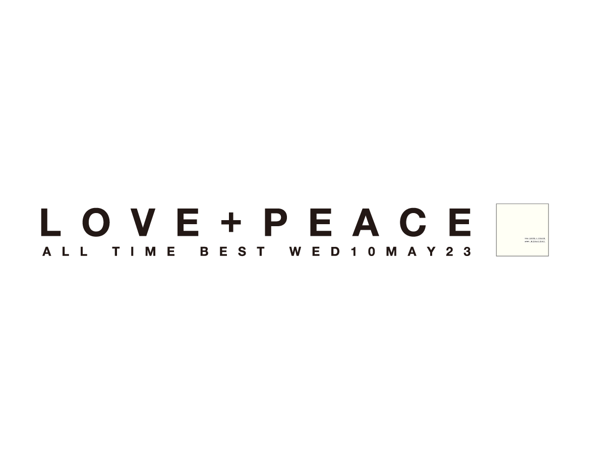 平井 大｜BEST ALBUM「LOVE＋PEACE」2023.05.10 RELEASE