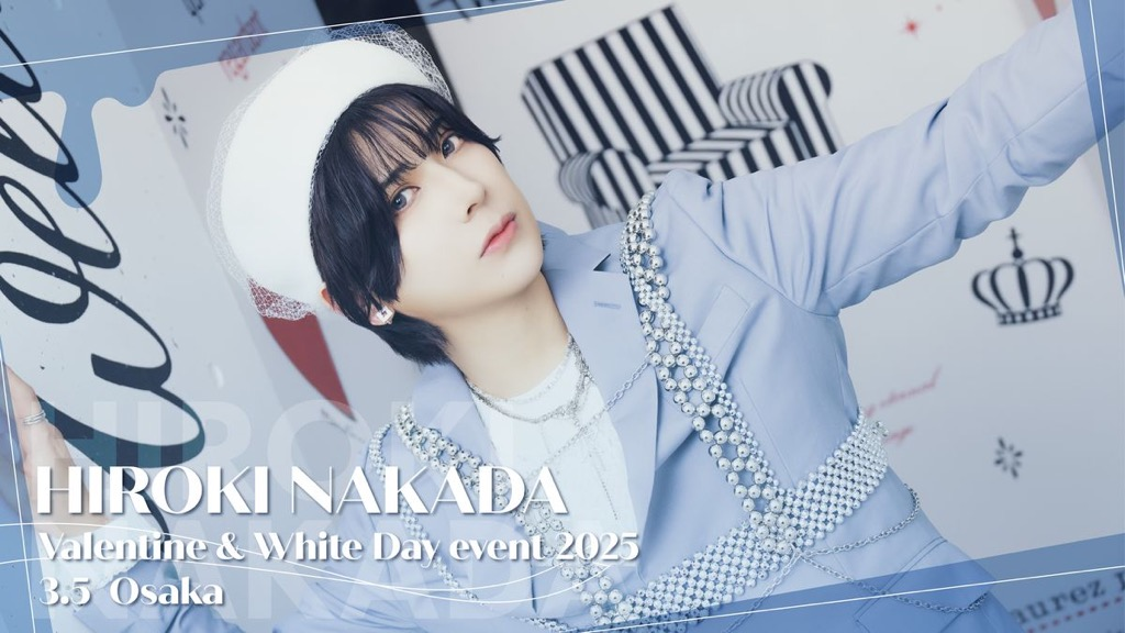 仲田博喜 Valentine & White Day event 2025 東京・大阪、二都市で開催