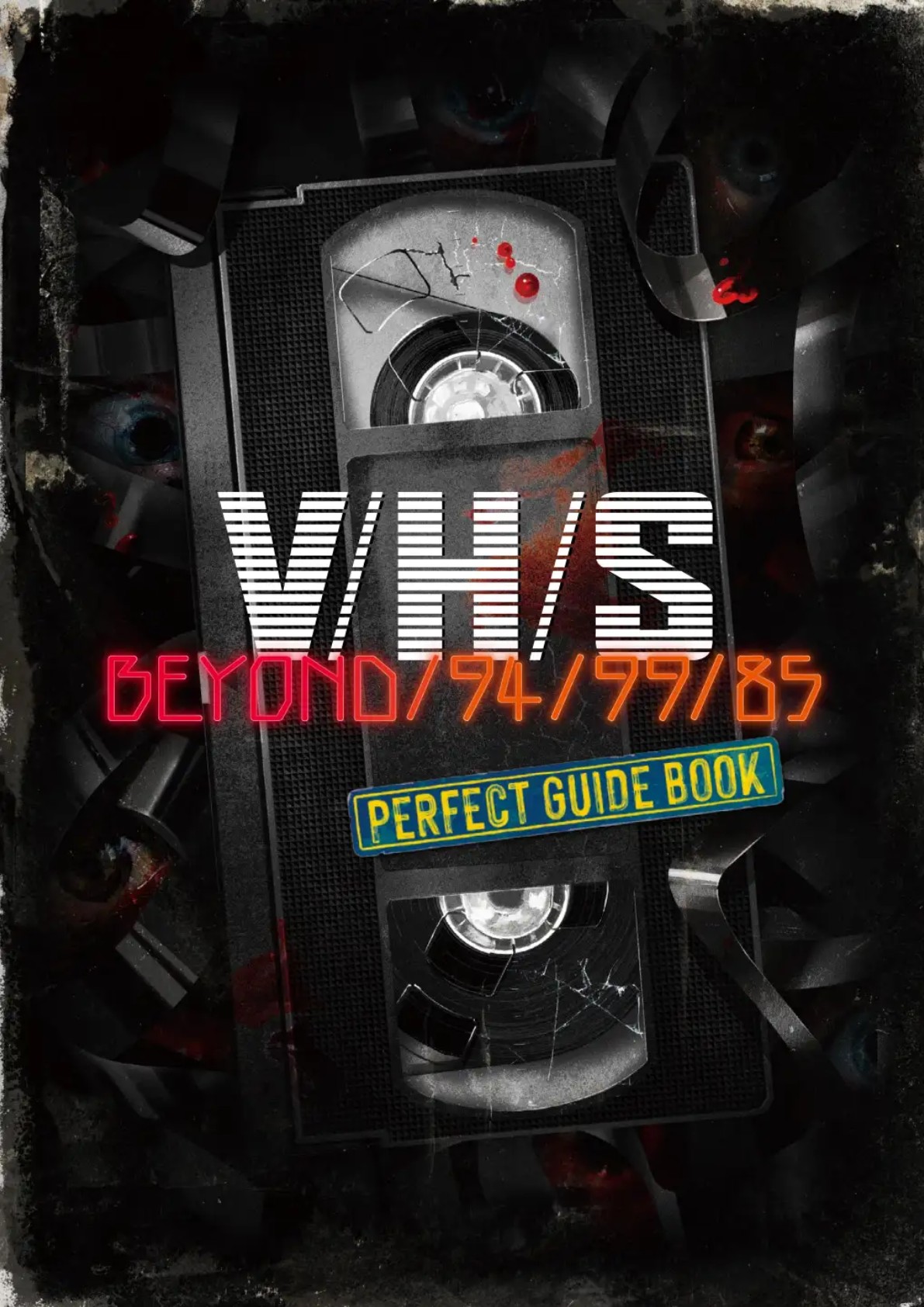 シリーズ完全網羅！ ホラーアンソロジー『V/H/S』パンフレット発売決定