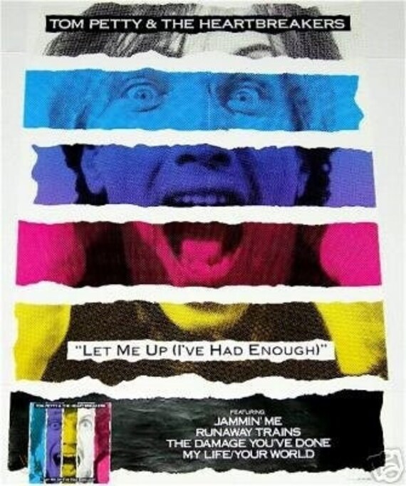 1987 Tom Petty & the Heartbreakers Let Me up (i've Had Enough