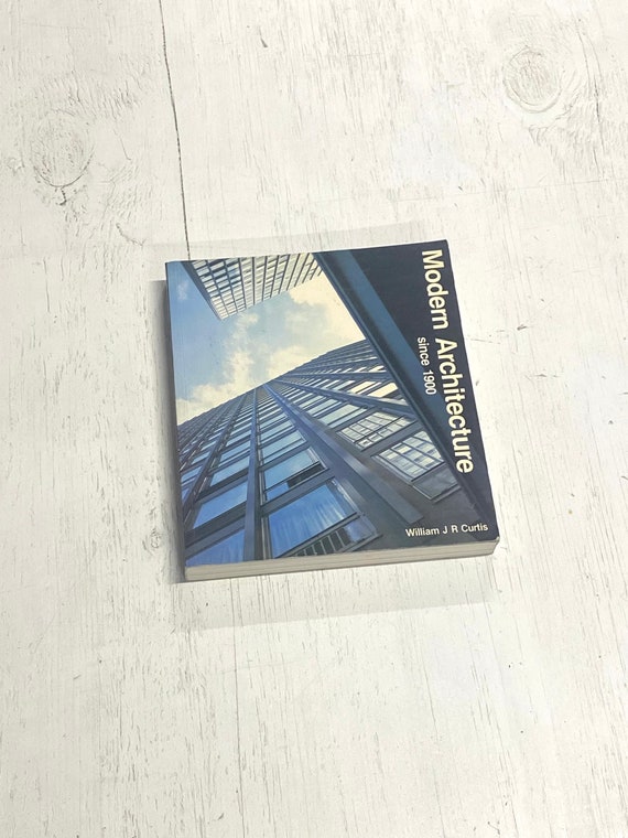 Modern Architecture Since 1900 by William JR Curtis - Etsy