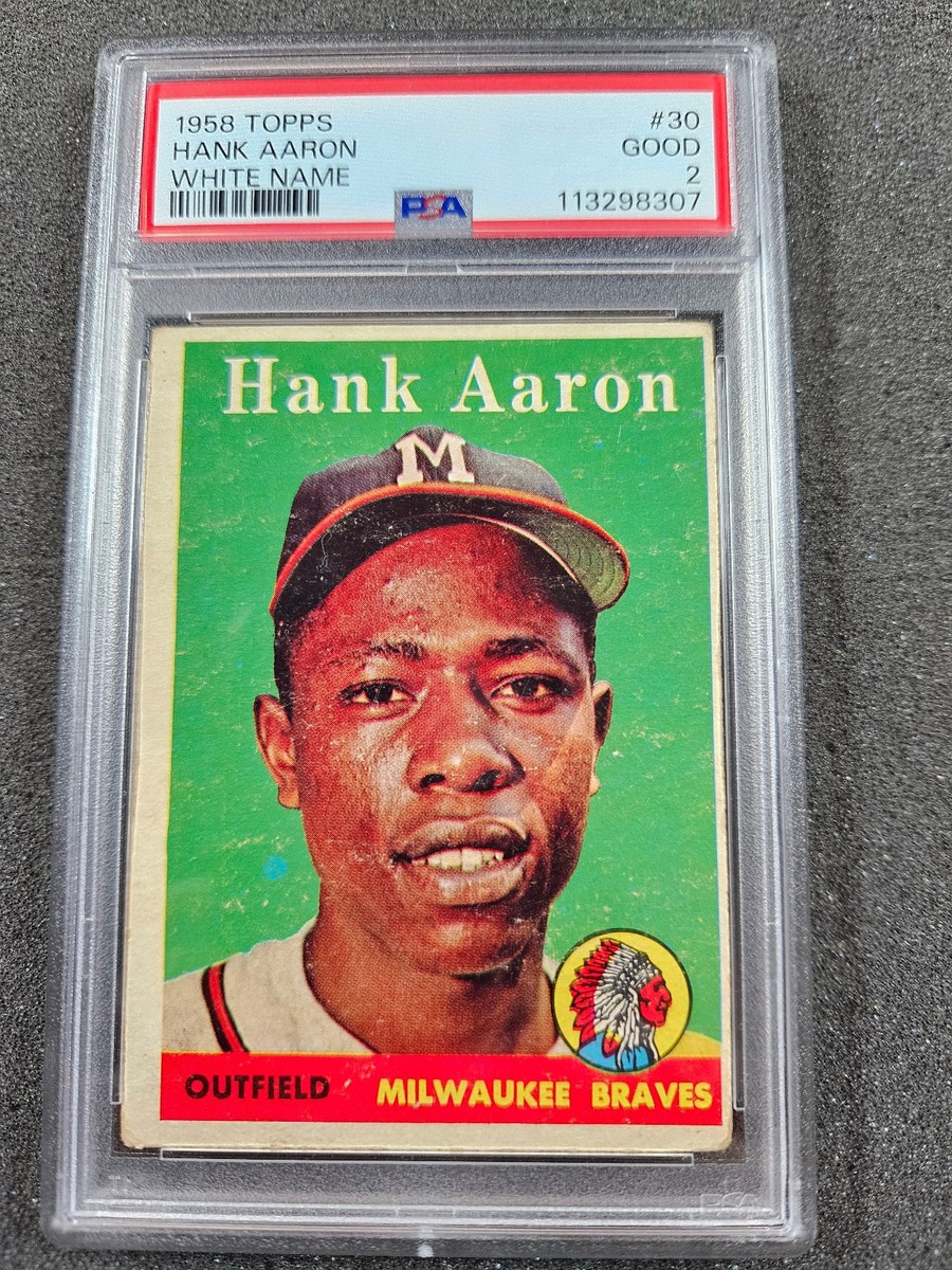 🌟 1958 Topps #30 Hank Aaron Name in White Letters PSA 2 Milwaukee