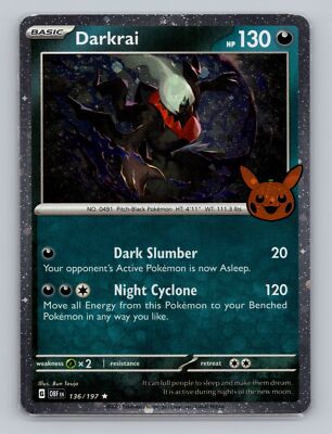 Darkrai 136/197 (Trick or Trade Stamped) Cosmos Holo OBF Scarlet